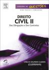 Direito civil ii - das obrigacoes e dos contratos - serie caderno de questo - CAMPUS - GRUPO ELSEVIER