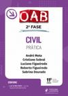 DIREITO CIVIL - PRATICA PARA 2ª FASE OAB - 11ª ED. 2021 - JUSPODIVM -