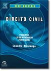 Direito Civil: Princípios, Lei de Introdução e Parte Geral - Série Questões