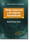 Direito comercial e de empresa sistematizado - CAMPUS TECNICO (ELSEVIER)