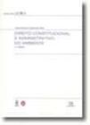 Direito constitucional e administrativo do ambiente - col. cadernos cedoua - ALMEDINA BRASIL