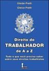 Direito do trabalhador de a a z - ICONE