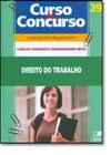 Direito do Trabalho - Vol.29 - Col. Curso e Concurso