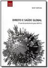 Direito e Saúde Global: O Caso da Pandemia da Gripe (H1N1) - Outras Expressoes - Expressao Popular