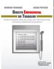 Direito Emergencial do Trabalho - RT - Revista dos Tribunais