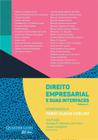 Direito Empresarial e suas Interfaces Volume 5 Homenagem a Fábio Ulhoa Coelho (2022) Quartier Latin