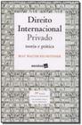 Direito Internacional Privado: Teoria e Prática