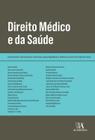 Direito Médico e da Saúde - 01Ed/24 - ALMEDINA                                          