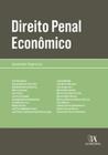 Direito penal econômico - ALMEDINA BRASIL