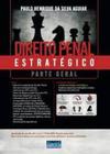 Direito penal estratégico: Parte geral - IMPETUS