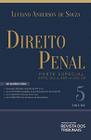 Direito Penal - Parte Especial Arts. 312 A 356 - H do CP - Volume 5 - RT - Revista dos Tribunais