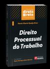 Direito processual do trabalho - colecao direto e reto - RIDEEL