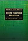 Direito tributario brasileiro em nova estrutura logica