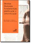 Direitos Humanos Fundamentais: Positivação e Concretização - EDIFIEO