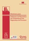 Diretrizes para Definição de Requisitos de Competência Em Segurança de Processo