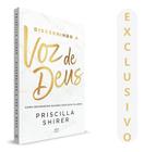 Discernindo A Voz De Deus: Conecte-se Com O Amor Divino E Aprenda A Ouvir A Voz De Deus Todos Os Dias