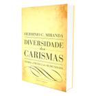 Diversidade Dos Carismas - Volume Único