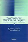 Do Controle Disciplinar do Juiz