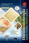 Documentoscopia - Aspectos Científicos Tecnicos e Juridicos - 2ª Edição 2023 Millennium