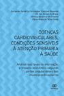 Doenças cardiovasculares, condições sensíveis à atenção primária à saúde