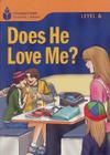 Does He Love Me! - Foundations Reading Library - Level 6 - National Geographic Learning - Cengage