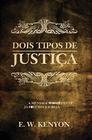 Dois Tipos de Justiça E.W. Kenyon