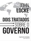 Dois Tratados Sobre O Governo - MARTINS FONTES
