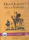 Don Quijote De La Mancha - Parte I - Audiolibros En Español