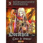 Dorothea caça às bruxas - 5