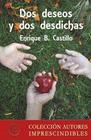 Dos deseos y dos desdichas - EDICIONES LACRE