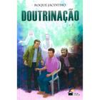 Doutrinação - LUZ NO LAR