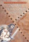 Doze Trabalhos de Hercules, os