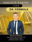 Dr. Formula:  Guia de Formulações para Profissionais de Saúde