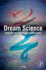 Dream science: exploring the forms of conciousness - ACADEMIC PRESS