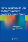 Ductal carcinoma in situ and microinvasive/borderline breast cancer - Springer Verlag Iberica