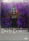 Dvd A História de David Cassidy - Andrew Kavovit - M McDowel