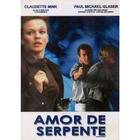 DVD Amor de Serpente