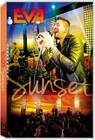 DVD Banda Eva Sunset