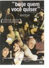 Dvd "Beije Quem Você Quiser" - DVD VIDEO