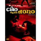 DVD Cão Sem Dono Drama Intenso Cinema Nacional