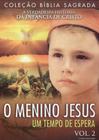 DVD Coleção Bíblia Sagrada O Menino Jesus