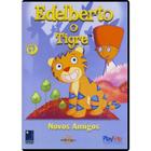 DVD Edelberto O Tigre Vol. 2 Novos Amigos - Playarte