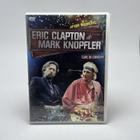 Dvd Eric Clapton & Mark Knopfler - Live In Concert After Midnight