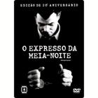 Dvd Expresso Da Meia-Noite - Ed. 20 Aniversário