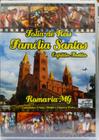 Dvd Família Santos- Capitão Tostão - Folia de Reis-romaria