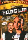 DVD Ho O Sujo - China Vídeo Artes Marciais - UNIVERSAL