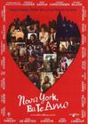 Dvd Nova York, Eu Te Amo - Bradley Cooper - Califórnia