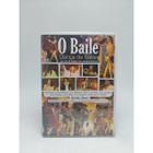 Dvd O Baile - Danca De Salão - Cia de Dança