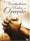 DVD O Verdadeiro Poder da Oração
