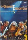 Dvd Original: O Grande Encontro 3 (Zé Ramalho, Alceu Valença, Lenine)